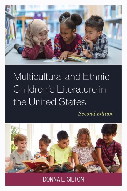 Multicultural and Ethnic Childrens Literature in the United States