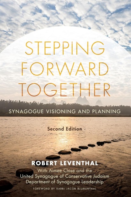 Stepping Forward Together: Synagogue Visioning and Planning