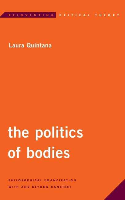 Politics of Bodies: Philosophical Emancipation With and Beyond Rancière