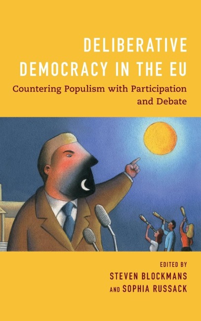 Deliberative Democracy in the EU: Countering Populism with Participation and Debate
