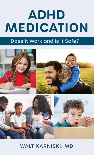 ADHD Medication: Does It Work and Is It Safe?