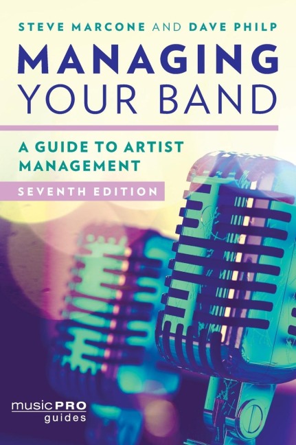 Managing Your Band: A Guide to Artist Management