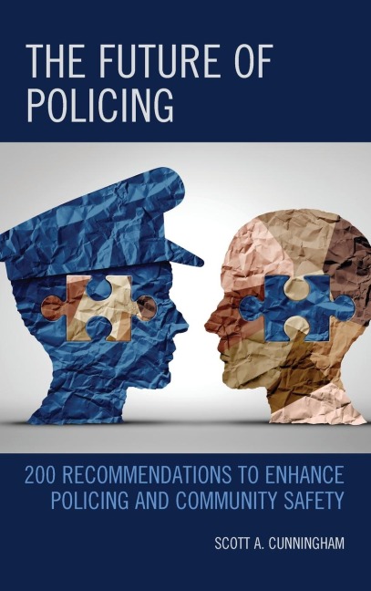 Future of Policing: 200 Recommendations to Enhance Policing and Community Safety