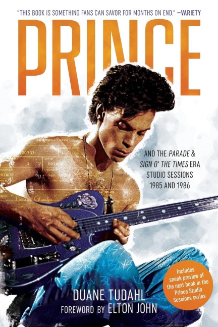 Prince and the Parade and Sign O The Times Era Studio Sessions: 1985 and 1986