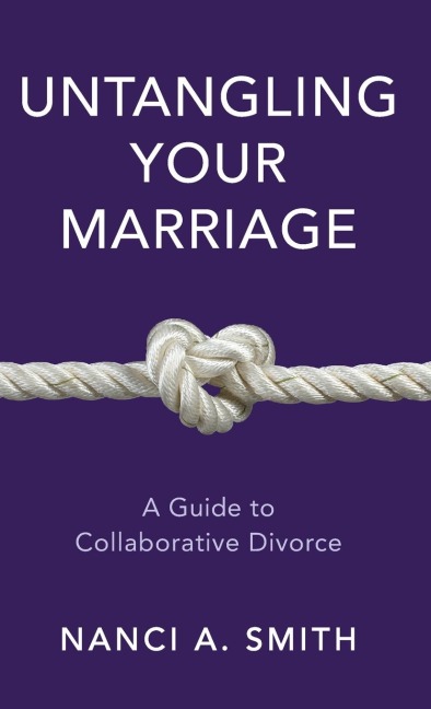 Untangling Your Marriage: A Guide to Collaborative Divorce