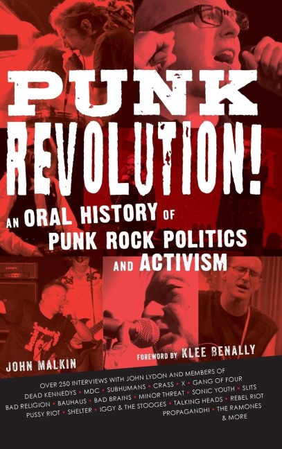 Punk Revolution!: An Oral History of Punk Rock Politics and Activism
