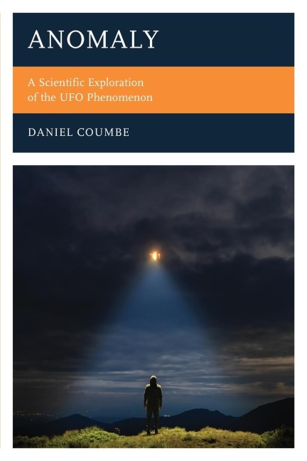 Anomaly: A Scientific Exploration of the UFO Phenomenon