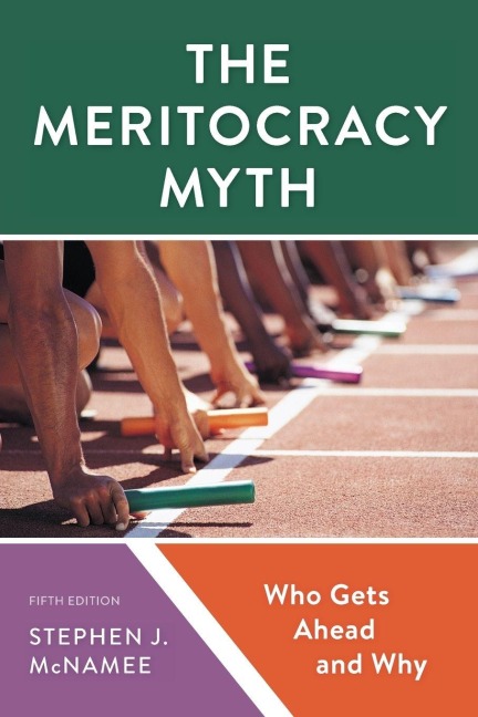 Meritocracy Myth: Who Gets Ahead and Why