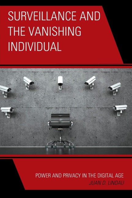 Surveillance and the Vanishing Individual: Power and Privacy in the Digital Age