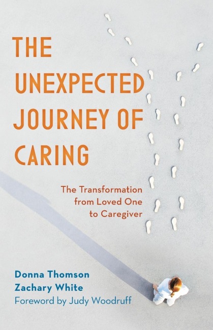 Unexpected Journey of Caring: The Transformation from Loved One to Caregiver