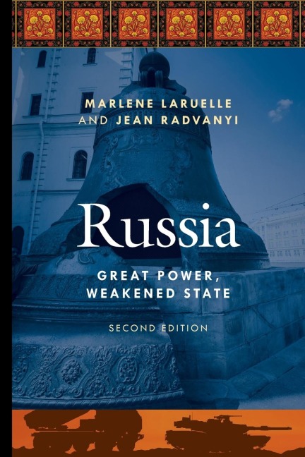 Russia: Great Power, Weakened State