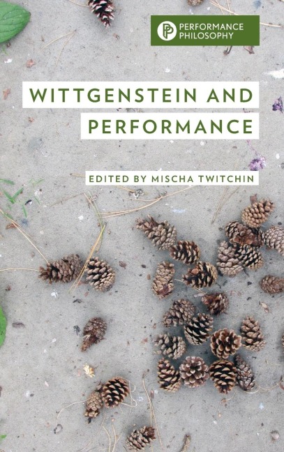 Wittgenstein and Performance