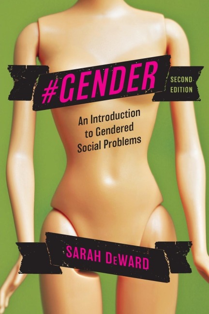 #Gender: An Introduction to Gendered Social Problems