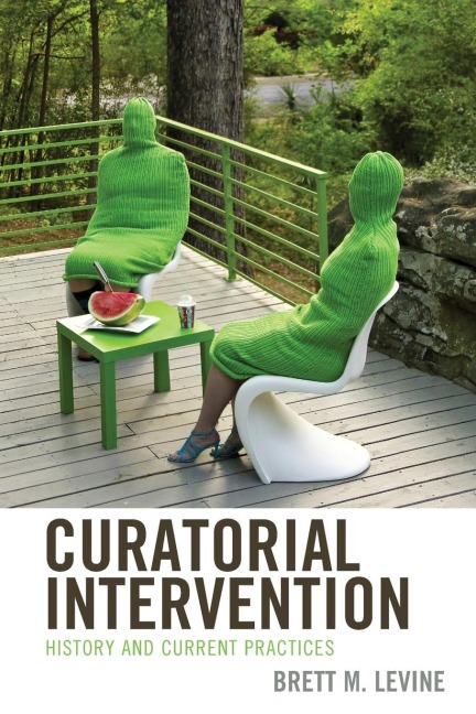 Curatorial Intervention: History and Current Practices