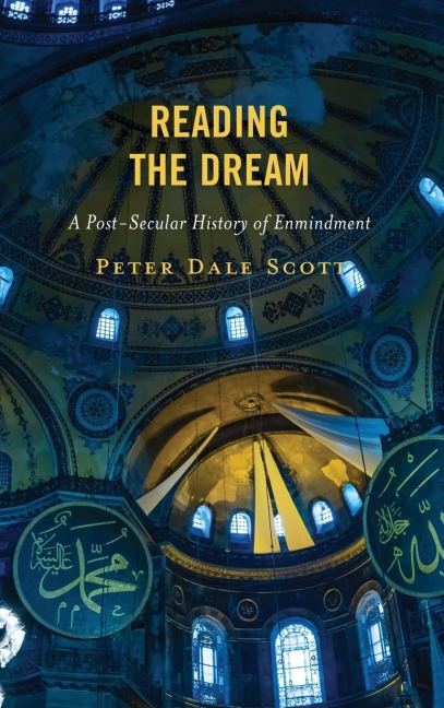 Reading the Dream: A Post-Secular History of Enmindment