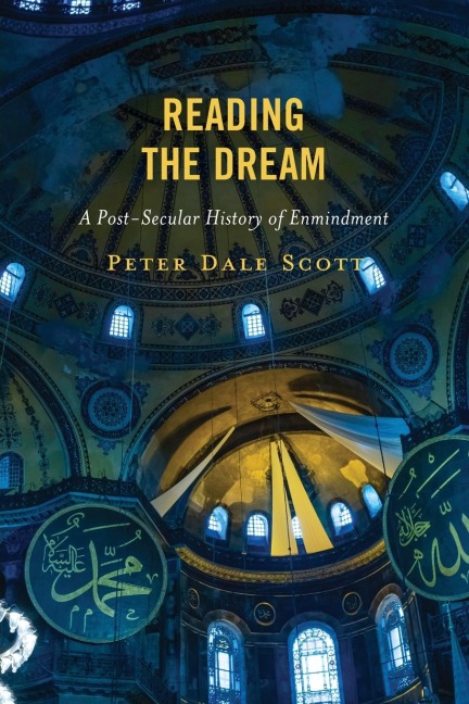 Reading the Dream: A Post-Secular History of Enmindment