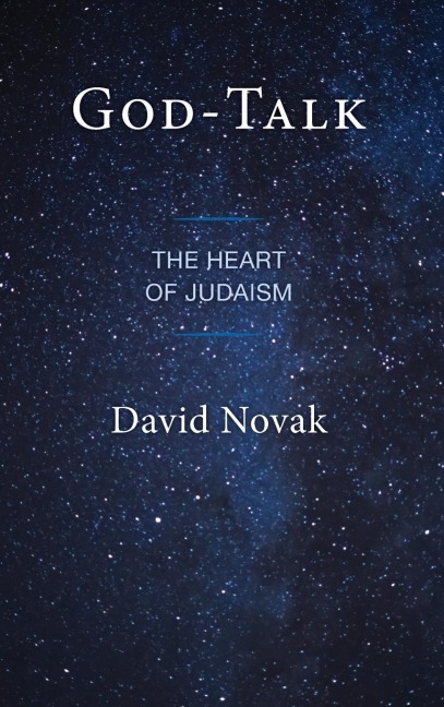 God-Talk: The Heart of Judaism