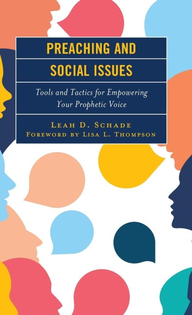 Preaching and Social Issues: Tools and Tactics for Empowering Your Prophetic Voice