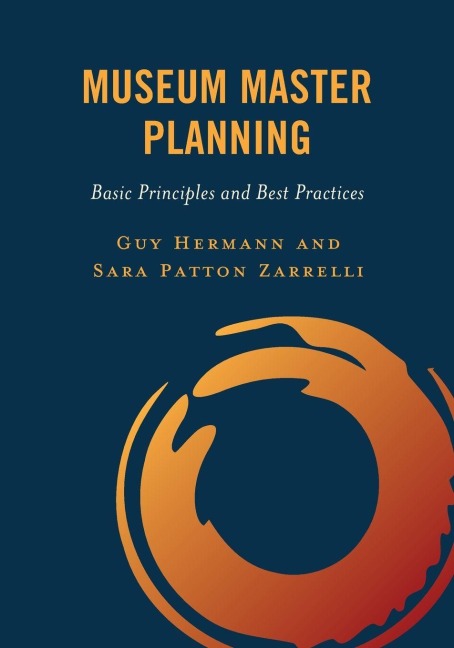 Museum Master Planning: Basic Principles and Best Practices
