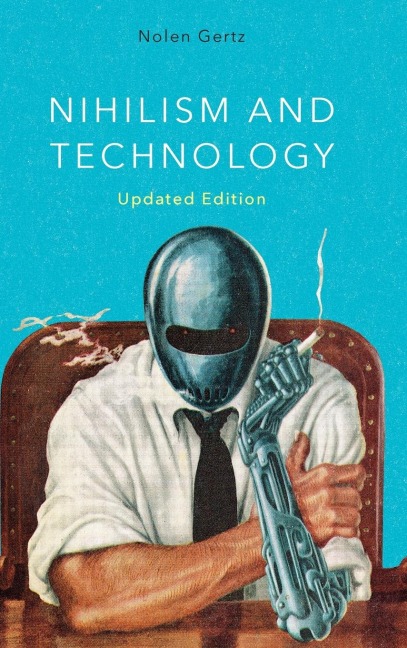 Nihilism and Technology