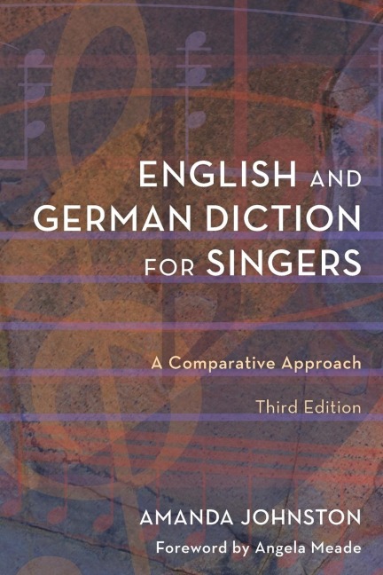 English and German Diction for Singers: A Comparative Approach