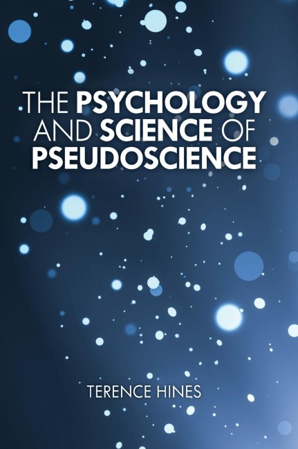 Psychology and Science of Pseudoscience