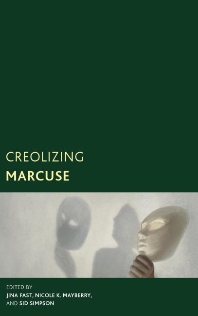 Creolizing Marcuse