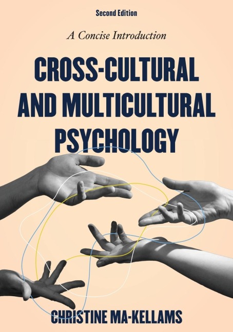 Cross-Cultural and Multicultural Psychology: A Concise Introduction