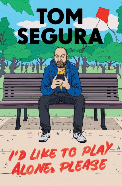 Id Like to Play Alone, Please: Essays