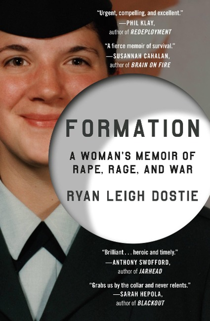 Formation: A Womans Memoir of Rape, Rage, and War