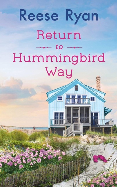 Return to Hummingbird Way: Includes a Bonus Novella