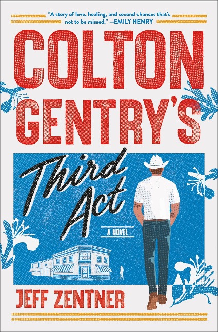 Colton Gentrys Third Act