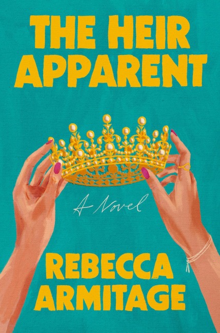 The Heir Apparent: Reeses Book Club Pick