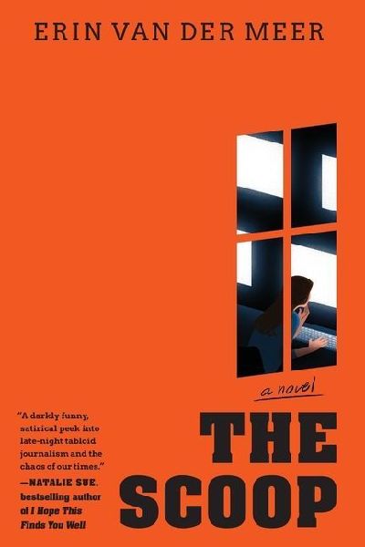 The Scoop: A Novel