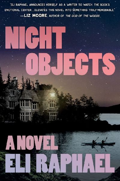 Night Objects: A Novel