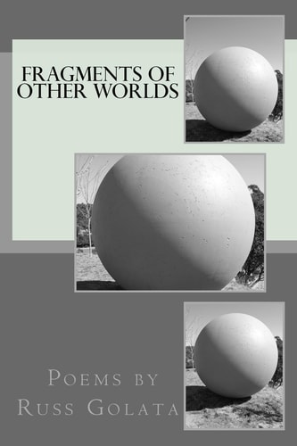 Fragments of Other Worlds