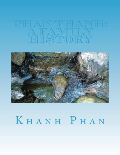 Phan Thanh A Family History