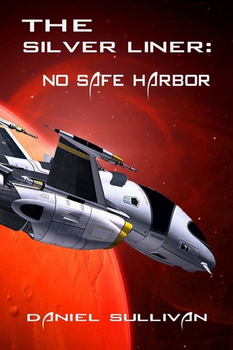 The Silver Liner No Safe Harbor