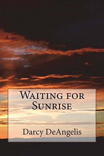 Waiting for Sunrise