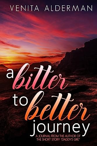 A Bitter to Better Journey