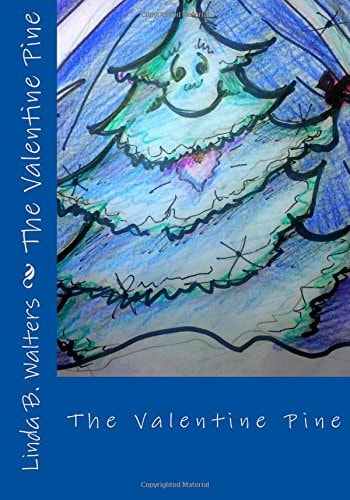 The Valentine Pine