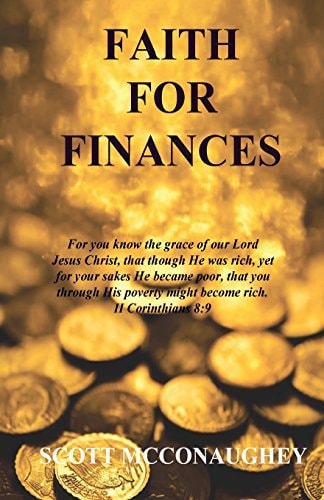 Faith For Finances Access God's Provisions Through Faith