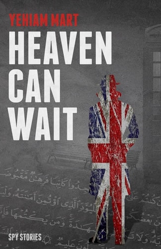 Heaven Can Wait Spy Stories