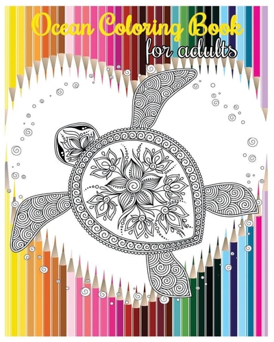 Ocean Coloring Book For Adults Life Under The Sea 2017