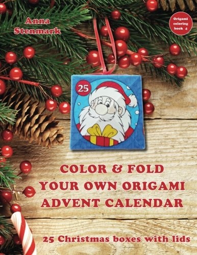 Color and Fold Your Own Origami Advent Calendar - 25 Christmas Boxes with Lids US Edition
