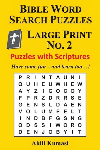 Bible Word Search Puzzles, Large Print No. 2 50 Puzzles with Scriptures