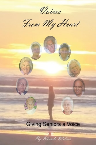 Voices From My Heart Giving Seniors a Voice