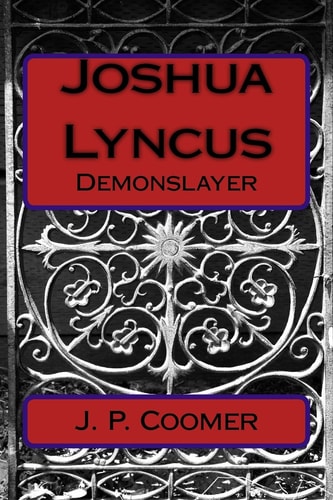 Joshua Lyncus Demonslayer: Demonslayer