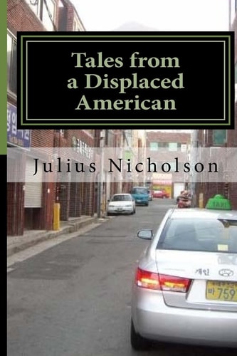 Tales from a Displaced American