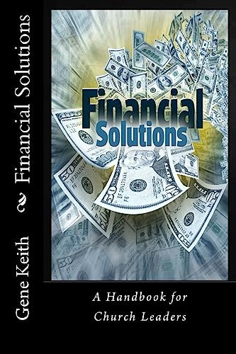 Financial Solutions A Handbook for Church Leaders